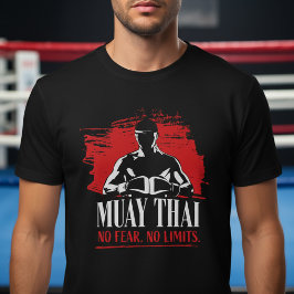 Muay Thai Fighter – No Fear No Limits Tシャツ