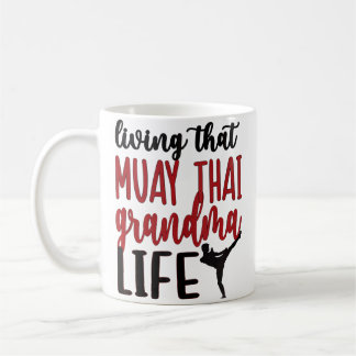 Muay Thai Grandma Life Muay Thai Grandmother コーヒーマグカップ