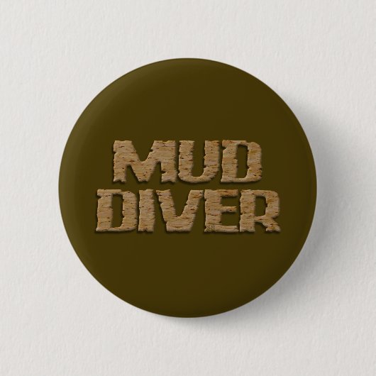 Mud Diver brown round button 缶バッジ (正面)