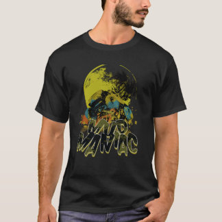 Mud Maniac Offroad Tシャツ