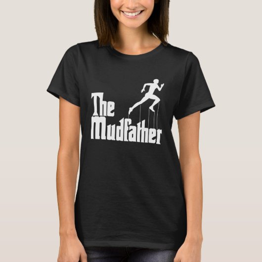 Mud Run  for Men Mud Run Team  Mud Team Tシャツ (正面)