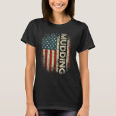 Mudding Off Road USA Flag Distressed Mud Run & 4 W Tシャツ (正面)