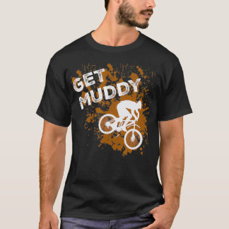 Muddy Mountain Biking Trail  Tシャツ