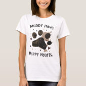 Muddy Paws Happy Hearts Dog Lover Shirt – Cute Pet Tシャツ (正面)