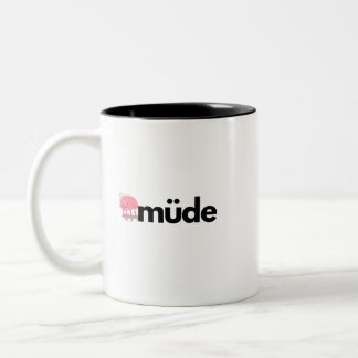 Müde – Minimalist German Word Funny Coffee Mug ツートーンマグカップ