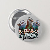 Mudgeのスタジオによってハトを恐れて下さい 缶バッジ (正面&裏面)