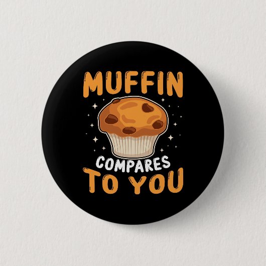 Muffin Compares To You Cute Couples Baking Lover V 缶バッジ (正面)