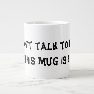 MUG "このMUGが空になるまで話し掛けない" ジャンボコーヒーマグカップ