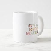 Mug (591 ml) - It's The Most Wonderful Time ジャンボコーヒーマグカップ (正面右)
