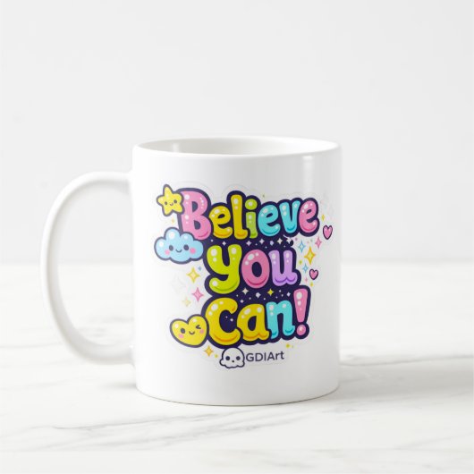 MUG - Believe You Can コーヒーマグカップ (左)