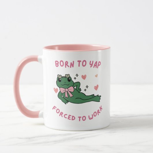 Mug Born to Yap – Forcé de Travailler マグカップ (左)