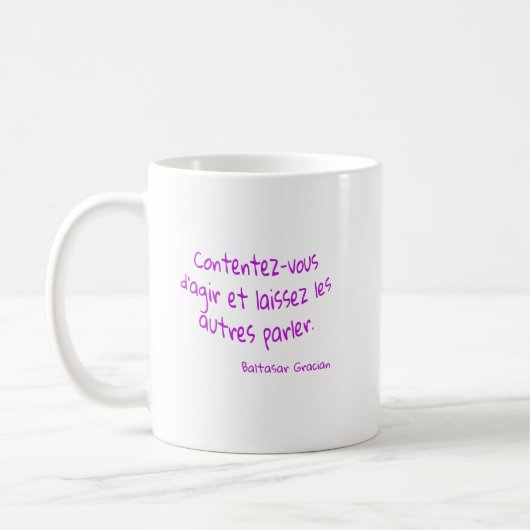 mug Contentez-vous agir laissez les autres parler コーヒーマグカップ (左)