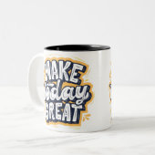Mug inspirant "MAKE today GREAT" ツートーンマグカップ (正面左)