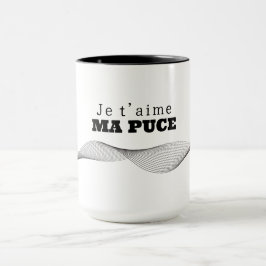 Mug Je t’aime Ma Puce マグカップ