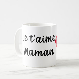 Mug Je t'aime Maman コーヒーマグカップ