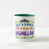 Mug-Let’s Start with Bismillah Mug マグカップ (中央)
