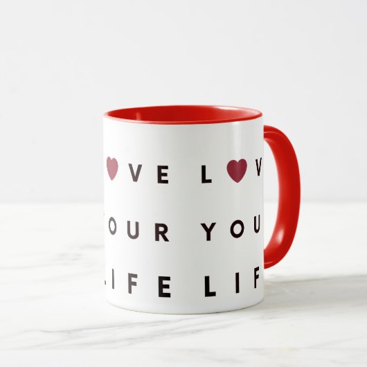 MUG LOVE YOUR LIVE マグカップ (正面右)