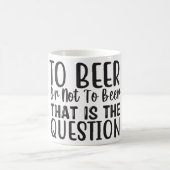 Mug Magic Beer Quotes モーフィングマグカップ (中央)