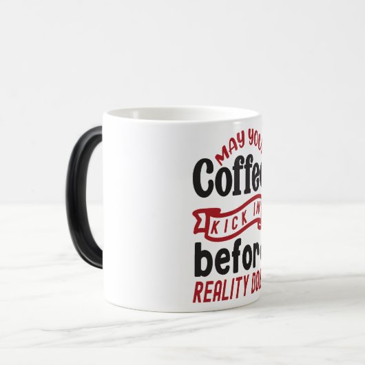 Mug Magic Funny Office Coffee Quotes モーフィングマグカップ (正面左)