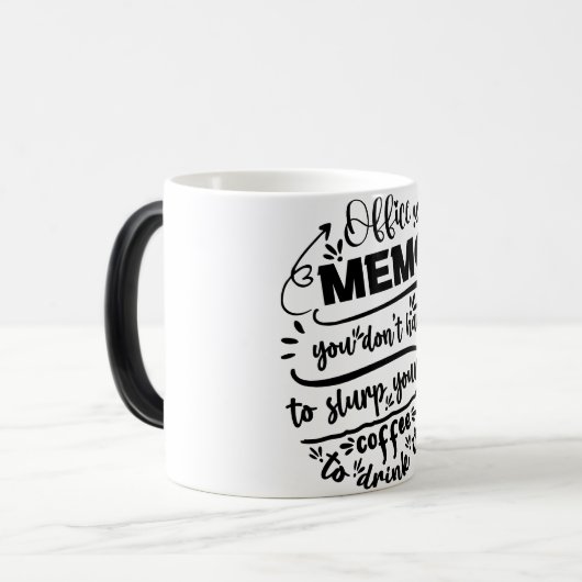 Mug Magic Funny Office Coffee Quotes モーフィングマグカップ (正面左)