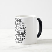 Mug Magic Funny Office Coffee Quotes モーフィングマグカップ (正面右)