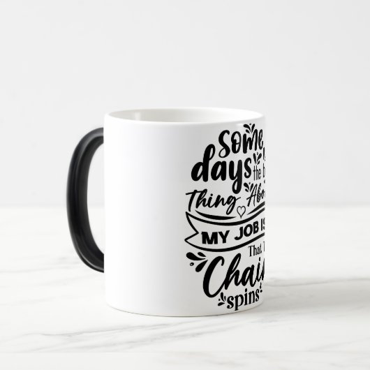 Mug Magic Funny Office Coffee Quotes モーフィングマグカップ (正面左)