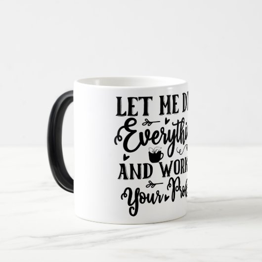 Mug Magic Funny Office Coffee Quotes モーフィングマグカップ (正面左)