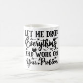 Mug Magic Funny Office Coffee Quotes モーフィングマグカップ (中央)