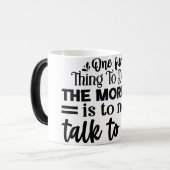 Mug Magic Funny Office Coffee Quotes モーフィングマグカップ (正面左)