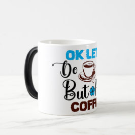 Mug Magic Funny Office Coffee Quotes モーフィングマグカップ