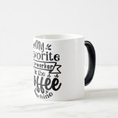 Mug Magic Funny Office Coffee Quotes モーフィングマグカップ (正面右)