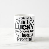 Mug Magic Funny Office Coffee Quotes モーフィングマグカップ (中央)