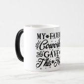 Mug Magic Funny Office Coffee Quotes モーフィングマグカップ (正面左)