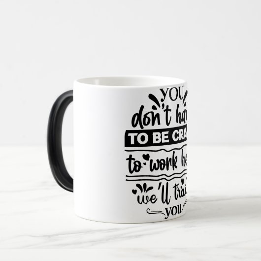Mug Magic Funny Office Coffee Quotes モーフィングマグカップ (正面左)