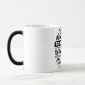 Mug Magic Funny Office Coffee Quotes モーフィングマグカップ (左)