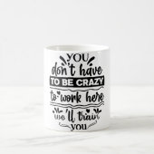 Mug Magic Funny Office Coffee Quotes モーフィングマグカップ (中央)
