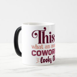 Mug Magic Funny Office Coffee Quotes モーフィングマグカップ