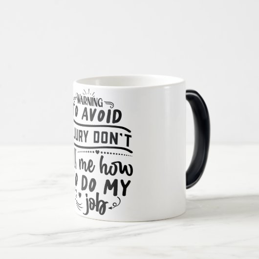 Mug Magic Funny Office Coffee Quotes モーフィングマグカップ (正面右)