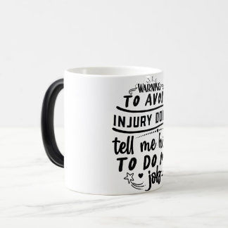Mug Magic Funny Office Coffee Quotes モーフィングマグカップ