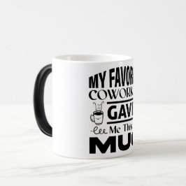 Mug Magic Funny Office Coffee Quotes モーフィングマグカップ