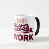 Mug Magic Funny Office Coffee Quotes モーフィングマグカップ (正面右)
