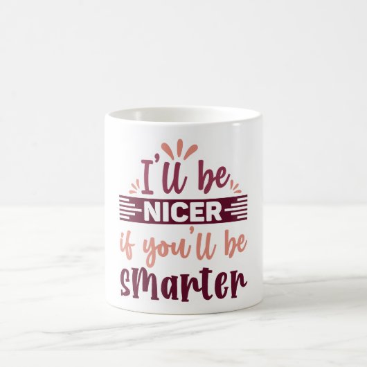 Mug Magic Funny Office Coffee Quotes モーフィングマグカップ (中央)
