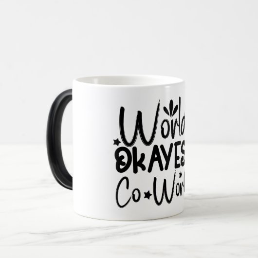 Mug Magic Funny Office Coffee Quotes モーフィングマグカップ (正面左)