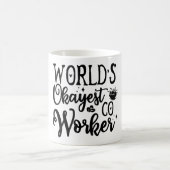 Mug Magic Funny Office Coffee Quotes モーフィングマグカップ (中央)