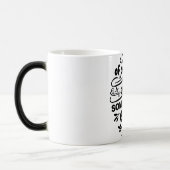 Mug Magic Funny Office Coffee Quotes モーフィングマグカップ (左)