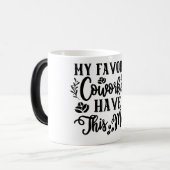 Mug Magic Funny Office Coffee Quotes モーフィングマグカップ (正面左)