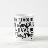Mug Magic Funny Office Coffee Quotes モーフィングマグカップ (中央)