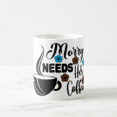 Mug Magic Funny Office Coffee Quotes モーフィングマグカップ (中央)