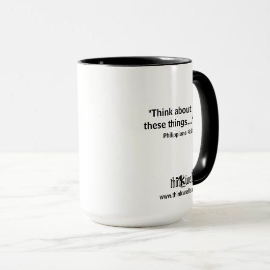 Mug quoting Philippians 4:8 "Think about these" マグカップ (正面右)