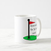 Mug - Retirement: Par for the course コーヒーマグカップ (正面右)